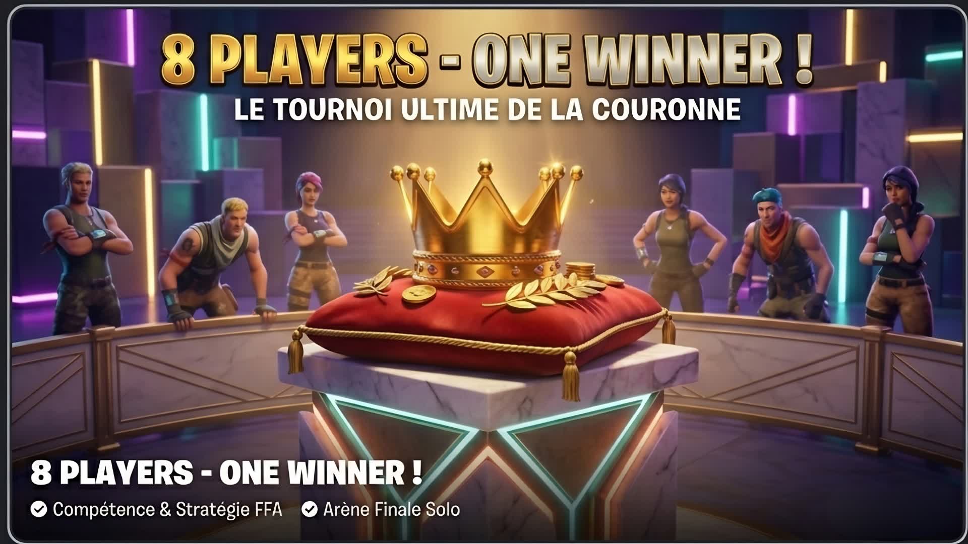 8 PLAYERS-ONE WINNER !