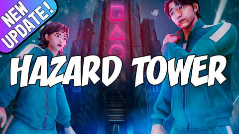 💀HAZARD TOWER💀