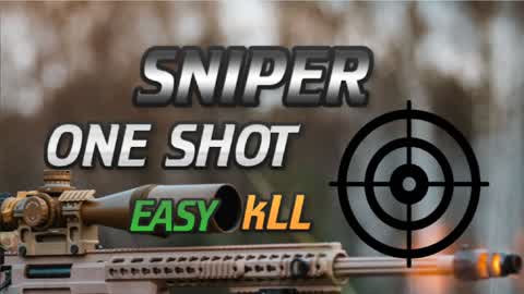 SNIPER ONESHOT!