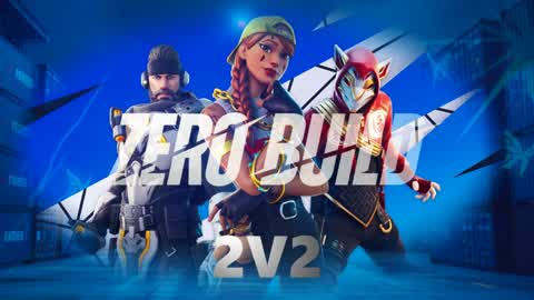 🔥 2v2 Zero Build Challenge