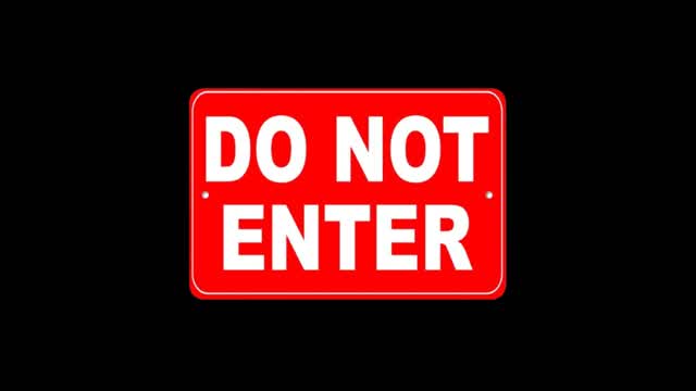 DO NOT ENTER