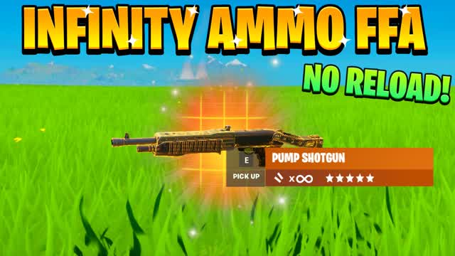 INFINITY AMMO FFA! (INSTANT RELOAD)