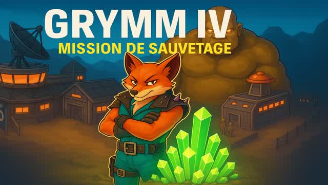 Grymm IV : mission de sauvetage