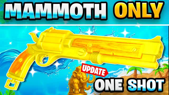SUMMER MAMMOTH ONLY🎯ONE SHOT🔫