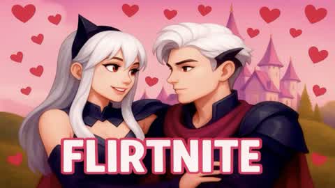 Flirtnite