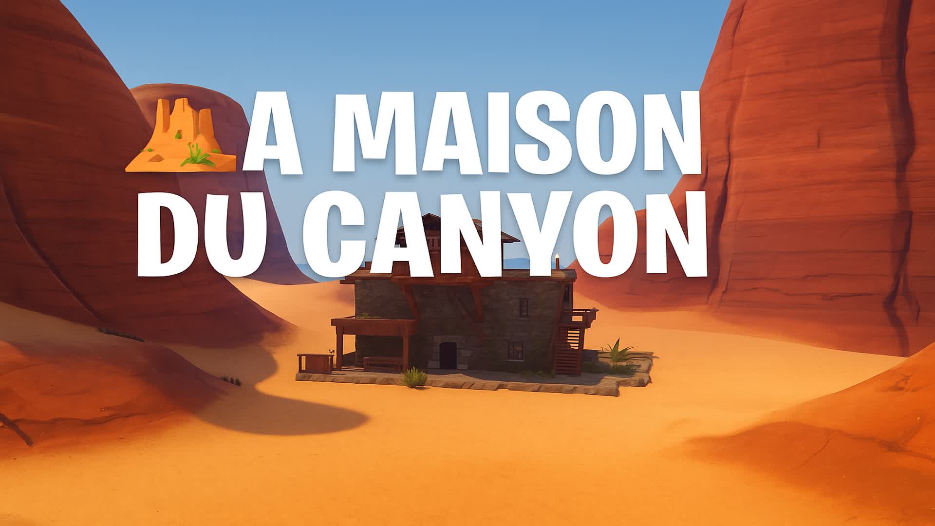 La Maison du Canyon