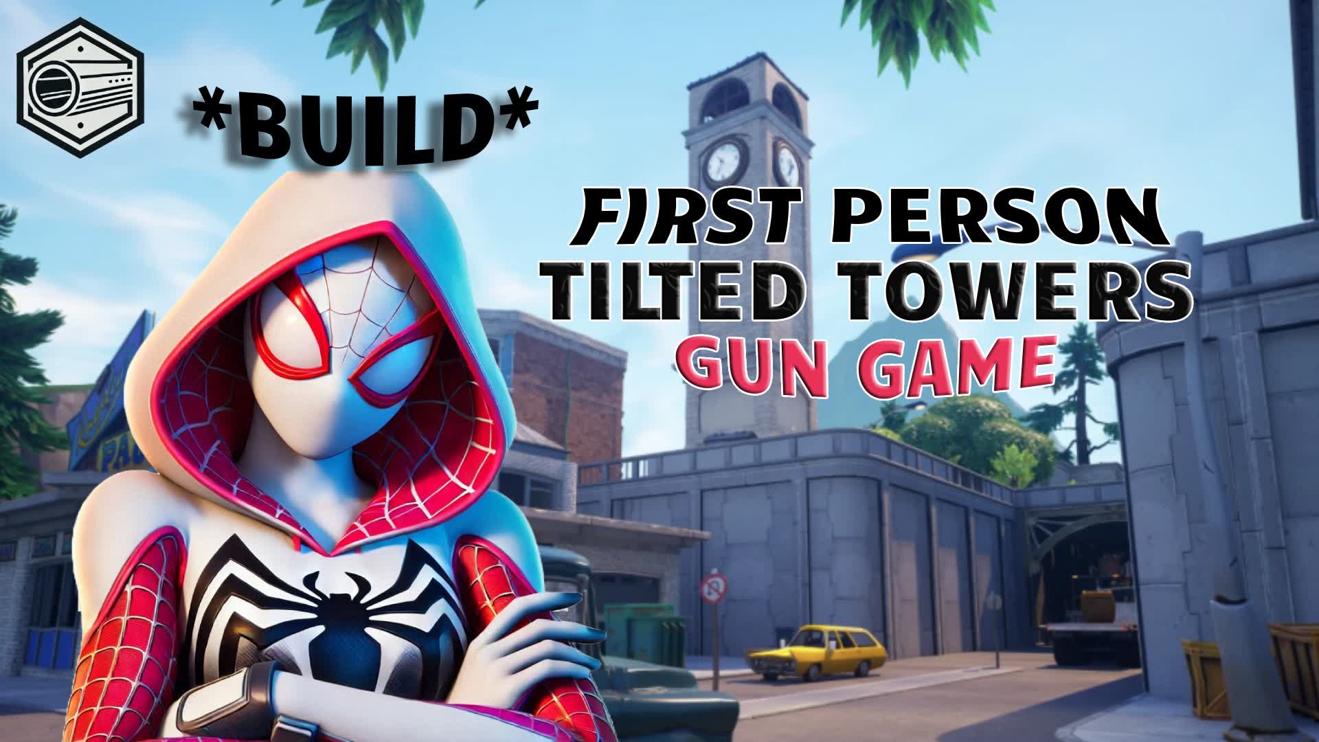 🏢 Tilted Towers Gun Game First Person