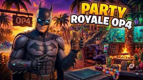 PARTY ROYALE OP4