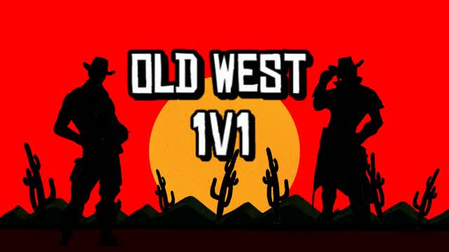 OLD WEST 1V1