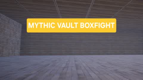 MYTHIC VAULT BOXFIGHT