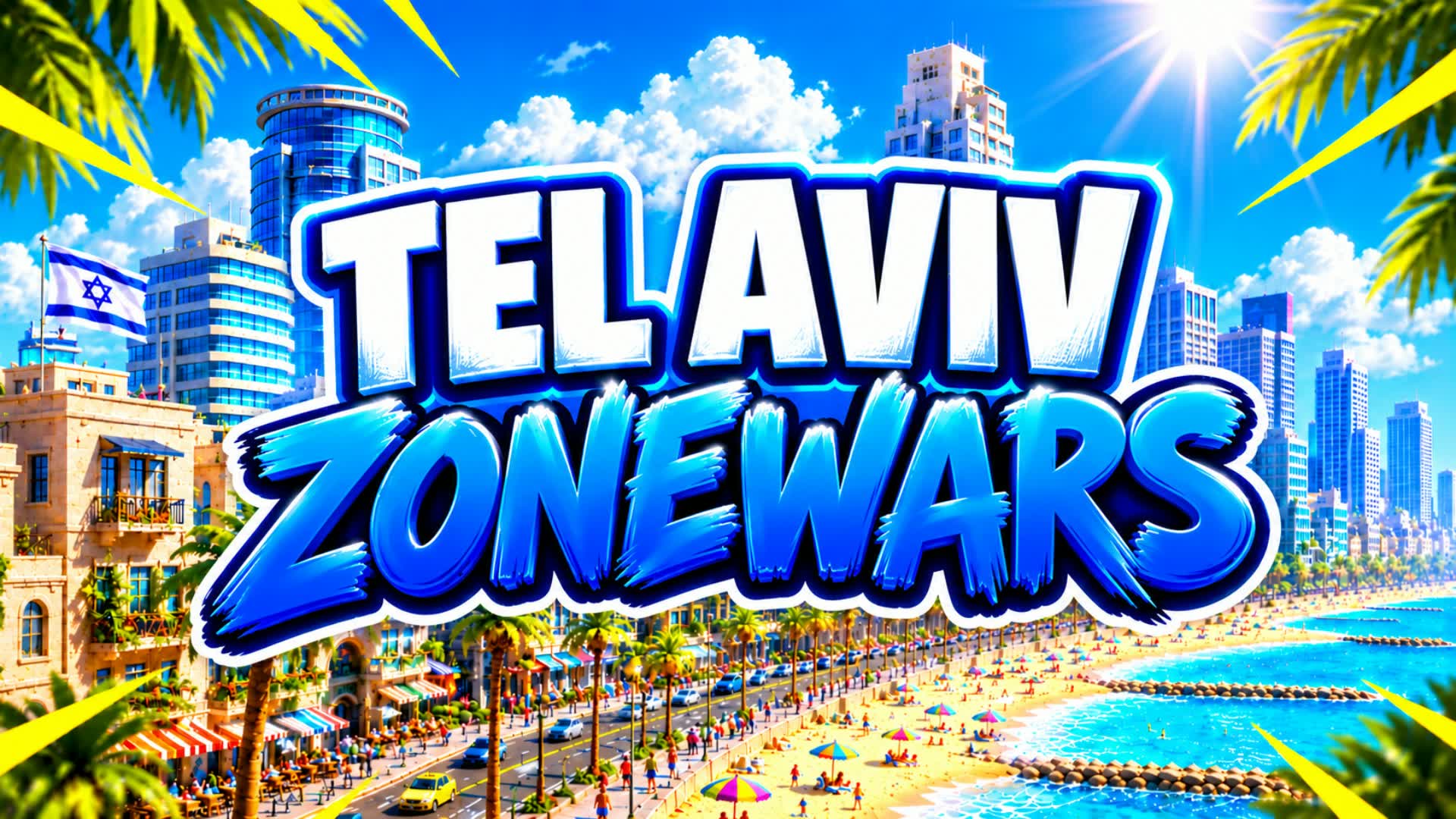 TEL AVIV ZONE WARS ✡️