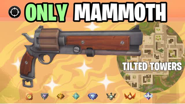 ONLY MAMMOTH 🎯 TILTED TOWERS 🏢
