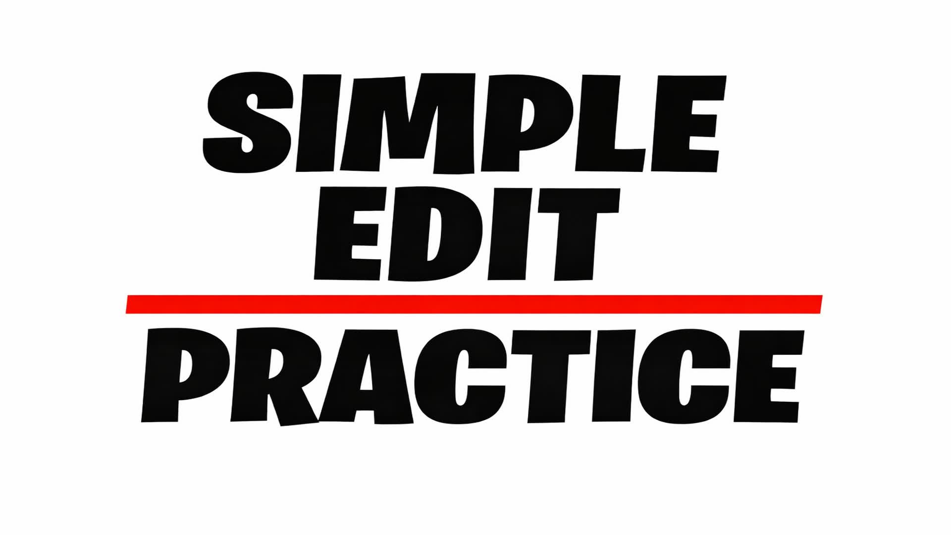 Simple Edit Training✨✍