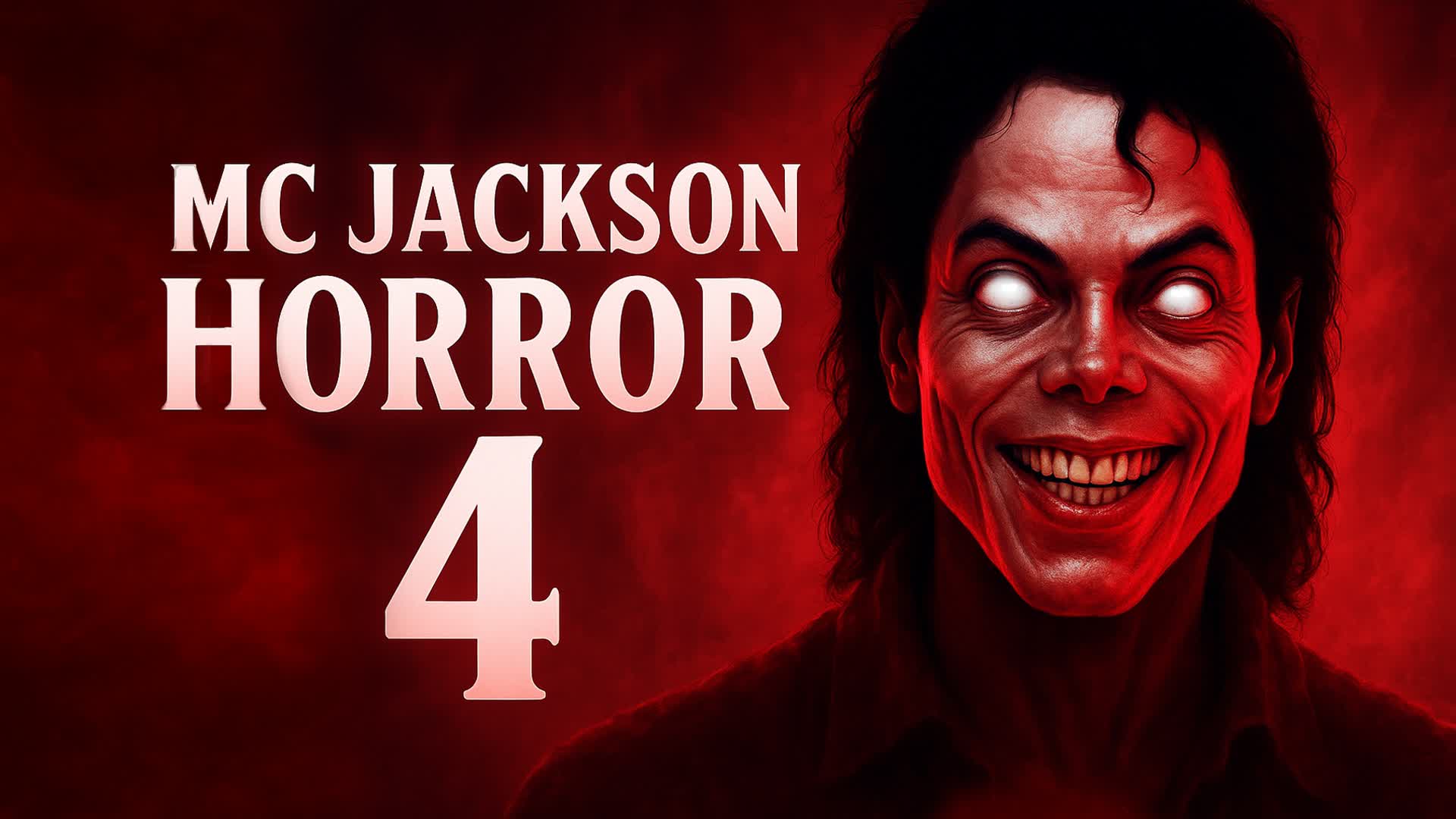 MC JACKSON 4 [HORROR]