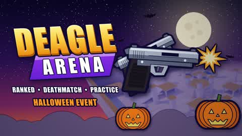 [🎃] Deagle Arena 👻🔫