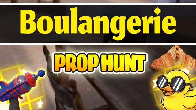 BOULANGERIE - CACHE CACHE - PROP HUNT