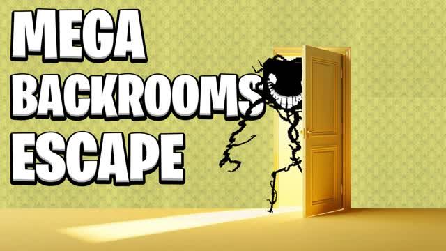 MEGA BACKROOMS ESCAPE
