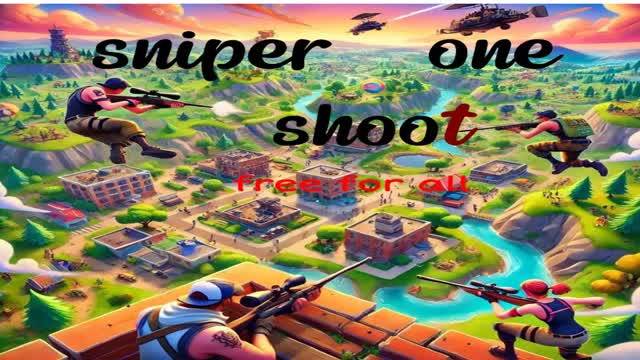 Sniper one shoot free for all
