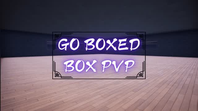 GO BOXED! BOX PVP