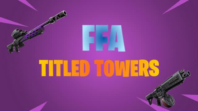 FFA TITLED TOWERS 🏠🏙️