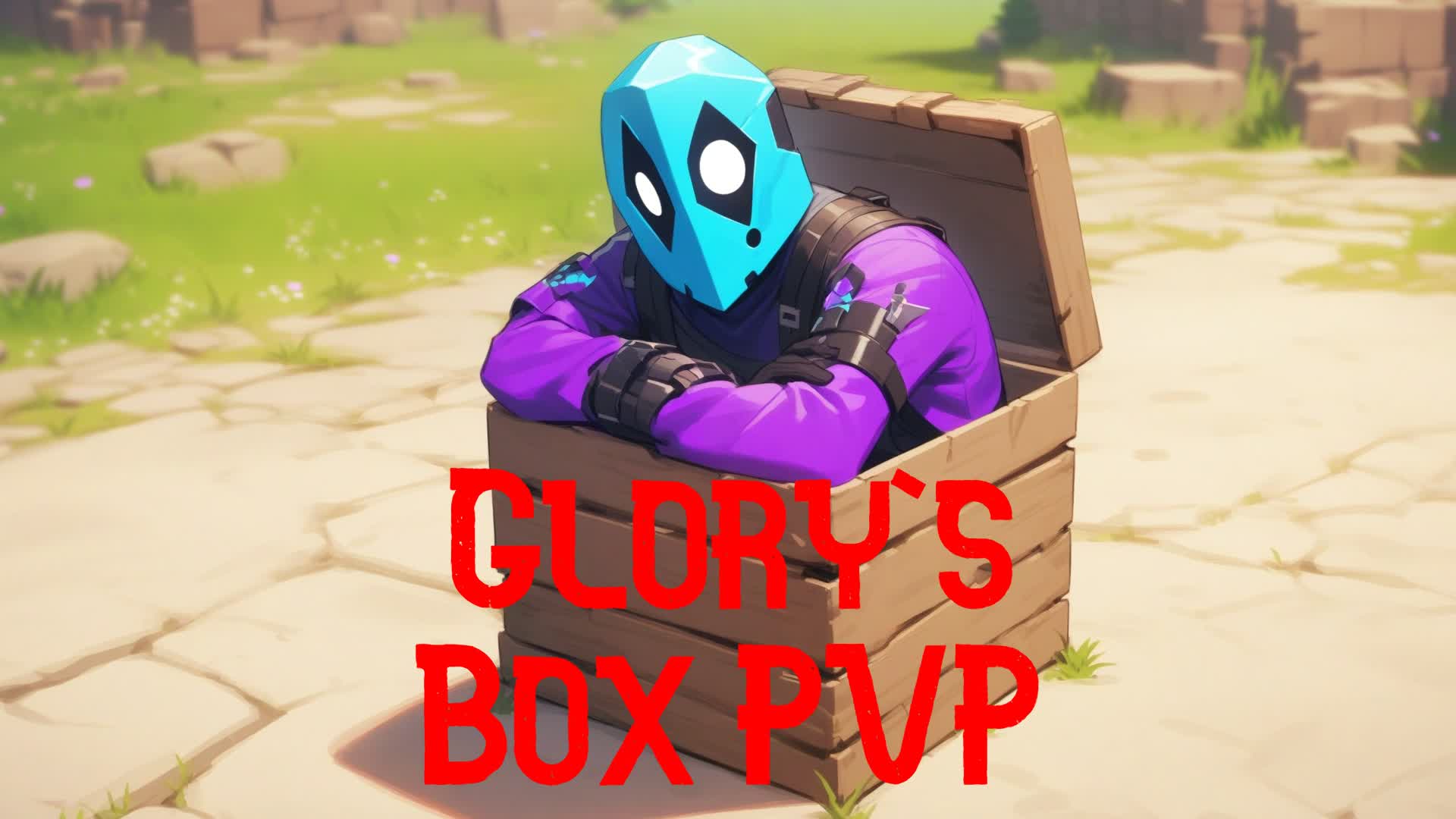 Glory's Box PVP