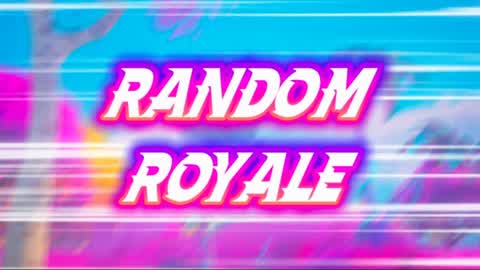 RANDOM ROYALE 2026