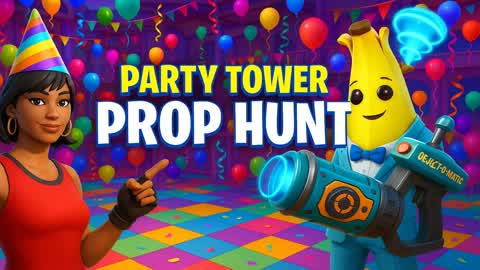 Party Tower - PROP HUNT