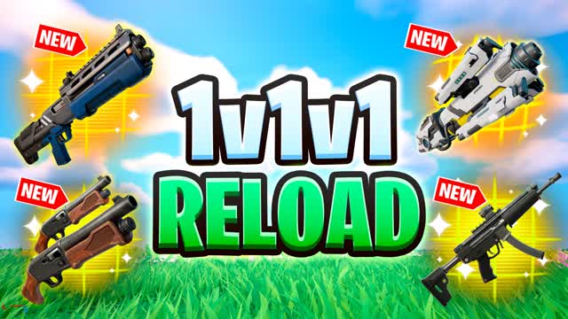 RELOAD 1v1v1⚡️ CHAPTER SEVEN