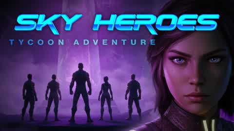 Sky Heroes Tycoon