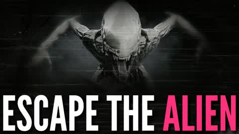 ESCAPE THE ALIEN