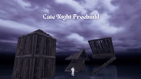 Late Night Freebuild