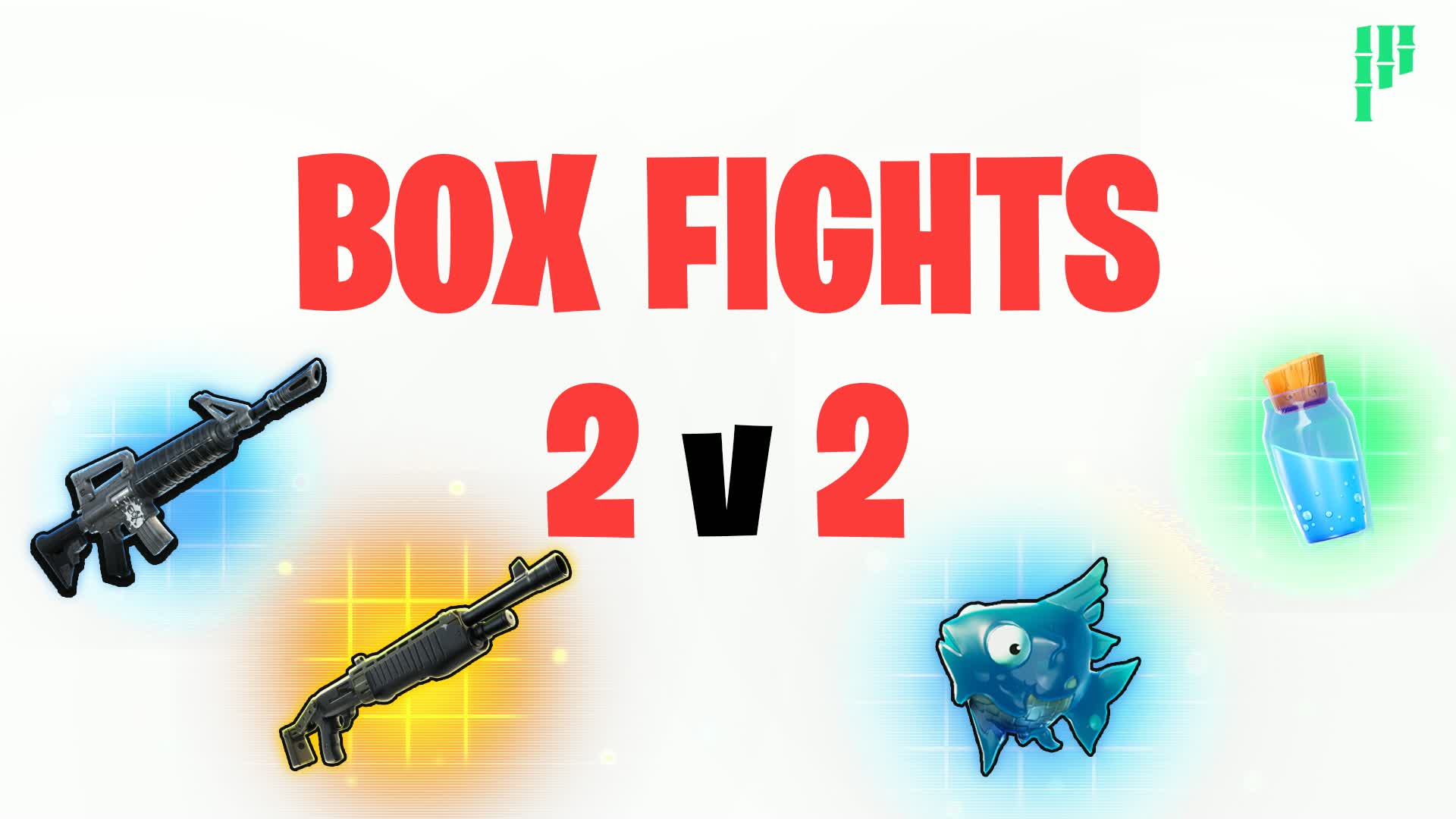 ボックスファイト(2v2)📦
