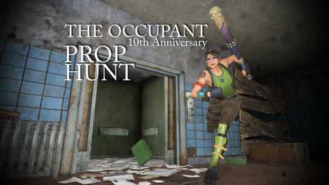 Occupant 10th Anniversary Prop Hunt