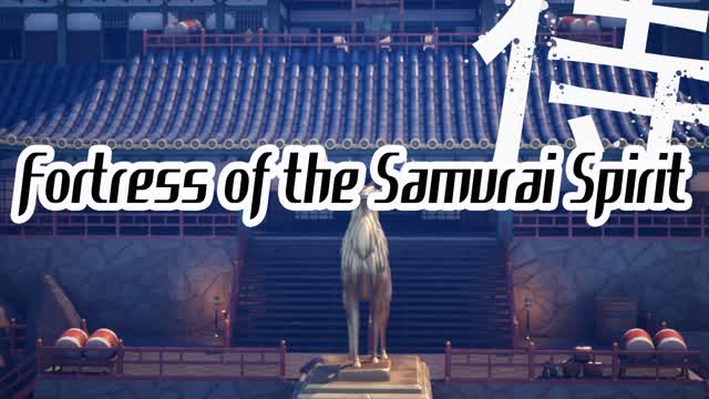Fortress of the Samurai Spirit