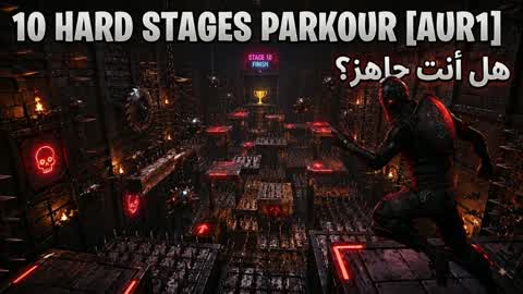 10 HARD STAGES PARKOUR [AUR1]