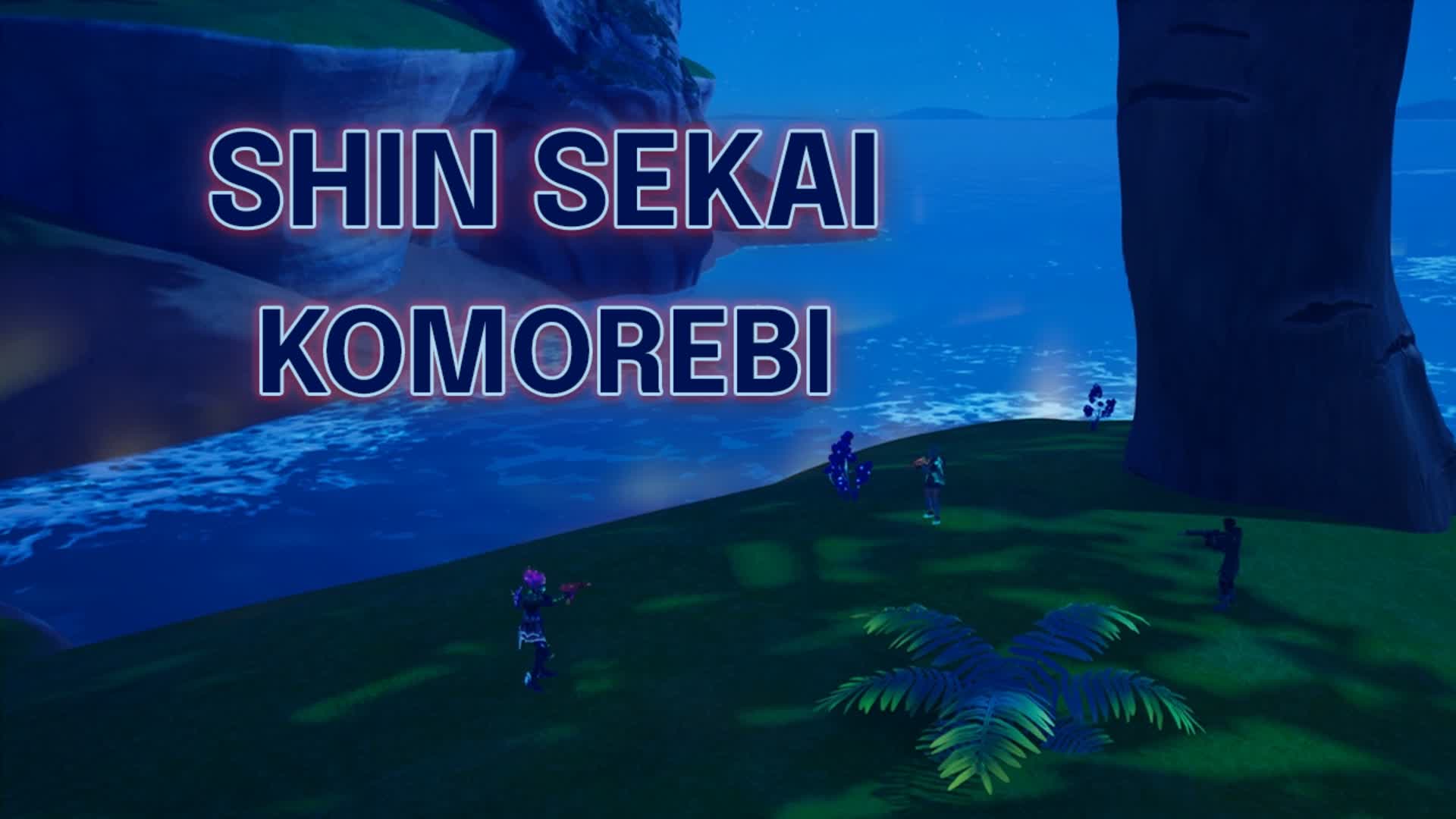 Shin Sekai : Komorebi