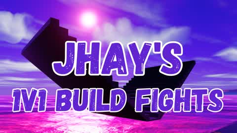 Jhay's 1v1 Buildfight's