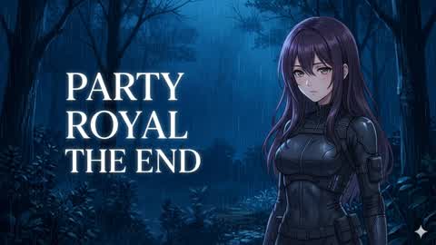 THE END PARTY ROYALE