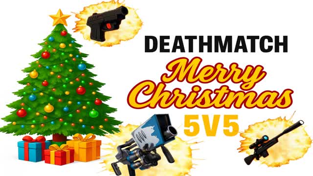 DEATHMATCH Merry christmas Gxi