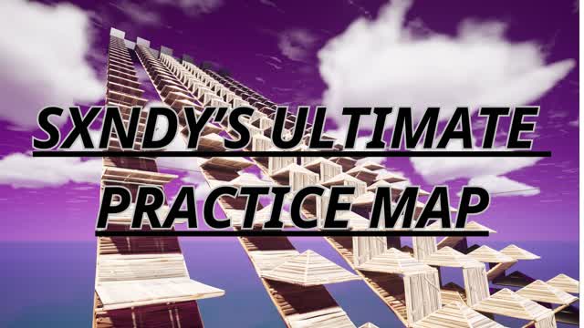 Sxndy's Ultimate Practice/Warm up Map