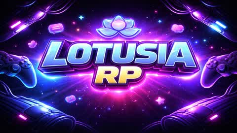 LOTUSIA RP