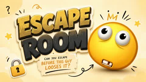 DON’T MAKE HIM MAD ESCAPE ROOM