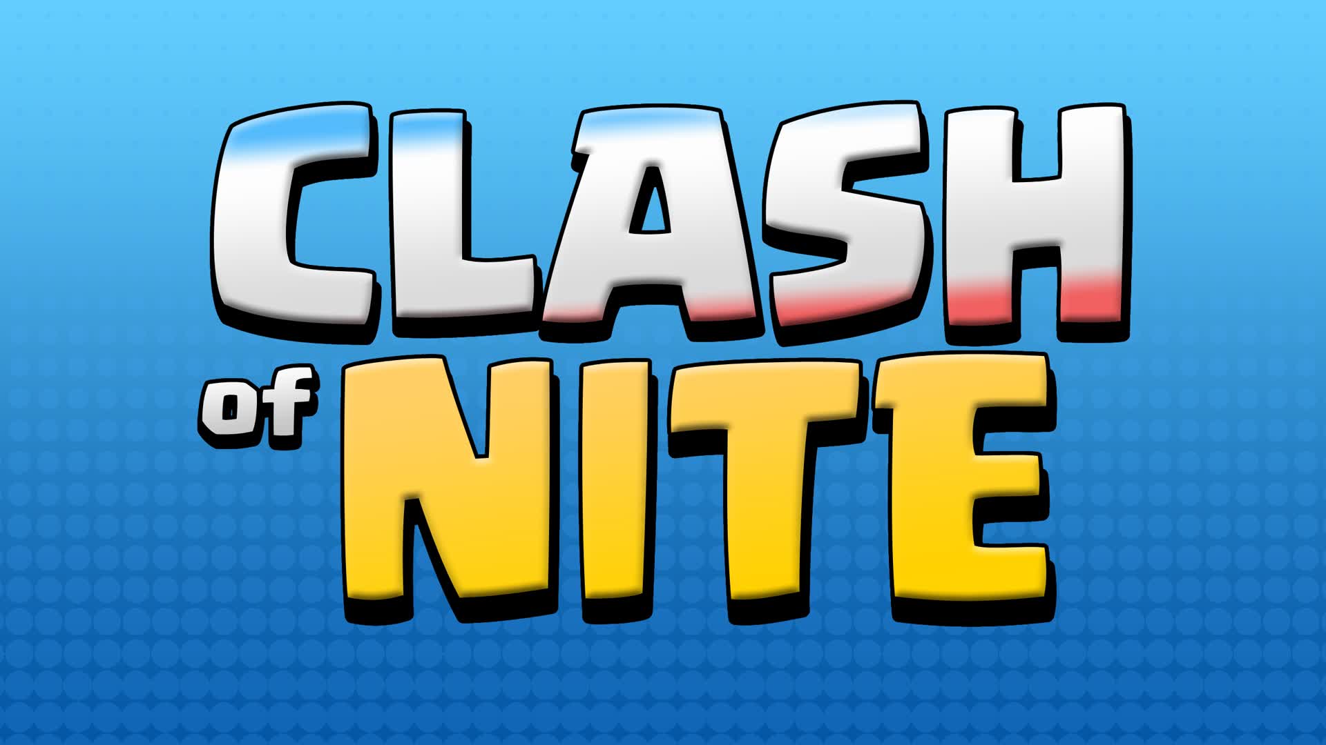 CLASH OF NITE 👑