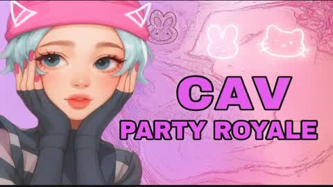 CAV PARTY ROYALE 1.0