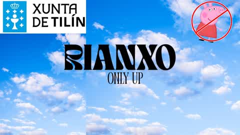 RIANXO ONLY UP AND FUN
