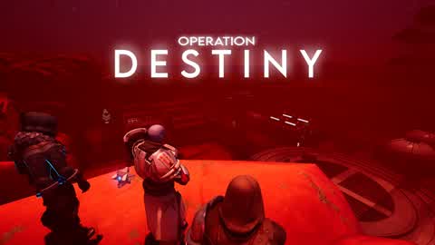 OPERATION : DESTINY