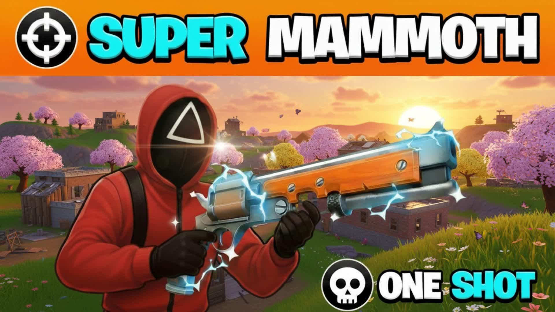 MAMMOTH 🎯 ONE SHOT ⭕