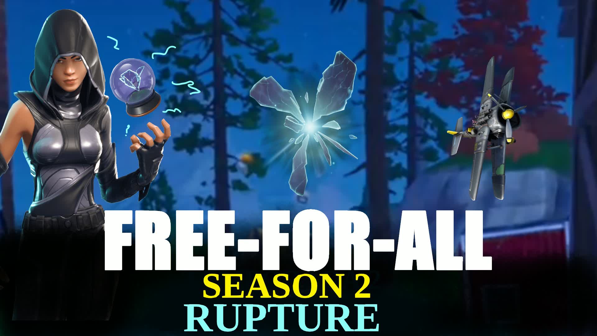 FREE-FOR-ALL : SEASON 2 - RUPTURE V2.7