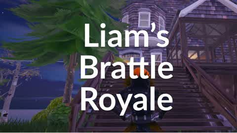 Liam's Battle Royale (S2)