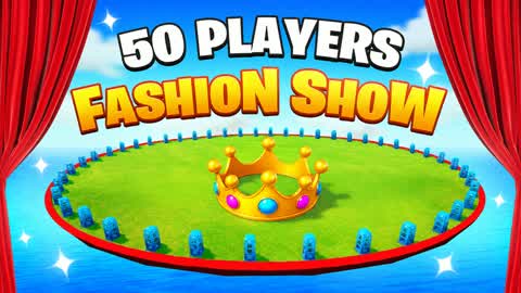 ⭐FASHION SHOW 50 PLAYERS🎭